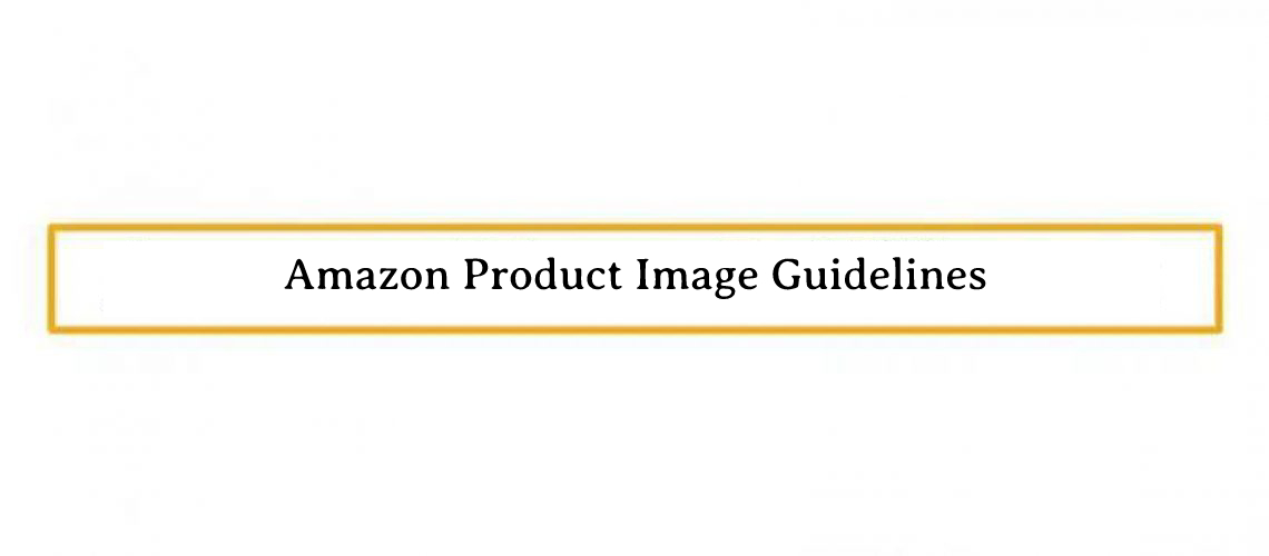 Amazon Product Image Guidelines StaffCloud